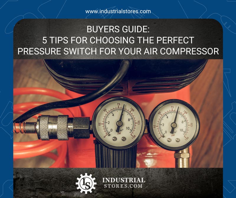 share on Facebook buyers guide choosing the perfect pressure switch